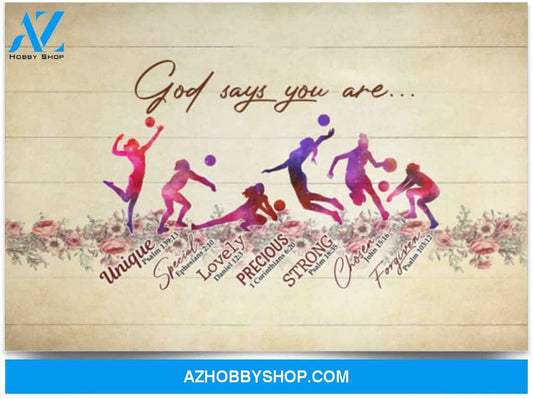Poster Motivational Volleyball God Says You Are Unique Special Lovely Precious Strong