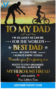 Poster To My Dad I'M As Lucky As Can Be For The Word Best Dad On Father'S Day Family Awesome Birthday Decor Bedroom Living Room Print