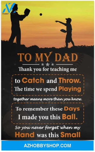 Poster To My Dad - Thanks You For Teaching Me Family Awesome Birthday Decor Bedroom Living Room Print