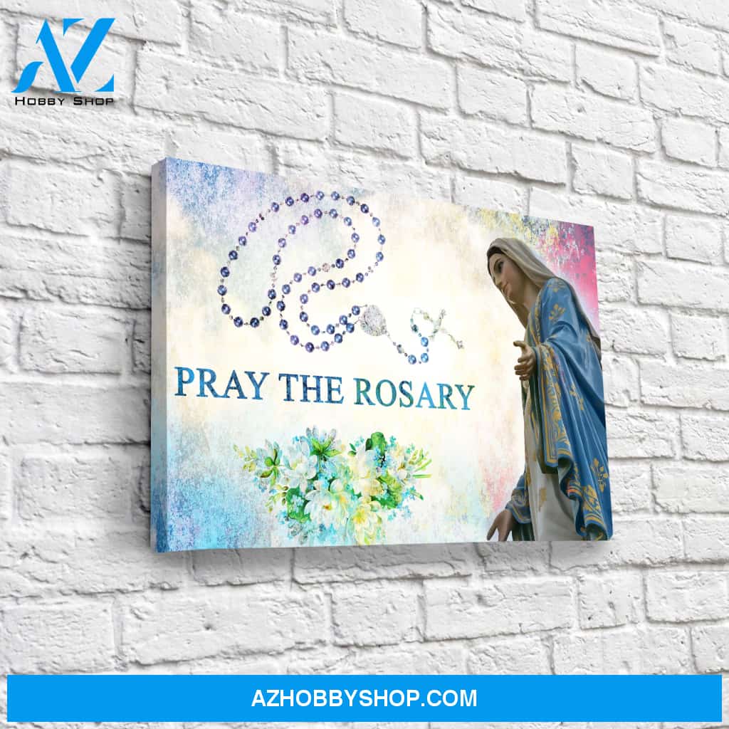 Pray the Rosary Canvas Art