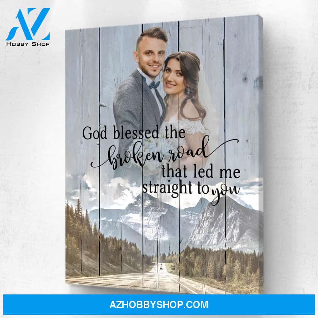 Preview Request God Blessed the Broken Road Personalized Photo Memorial Canvas, Canvas Wall Art Gift for Family