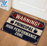 Principal Warning High Performance Zone Doormat | Welcome Mat | House Warming Gift