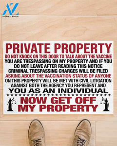 Private Property Do Not Knock On This Door To Talk About The Vaccine Doormat