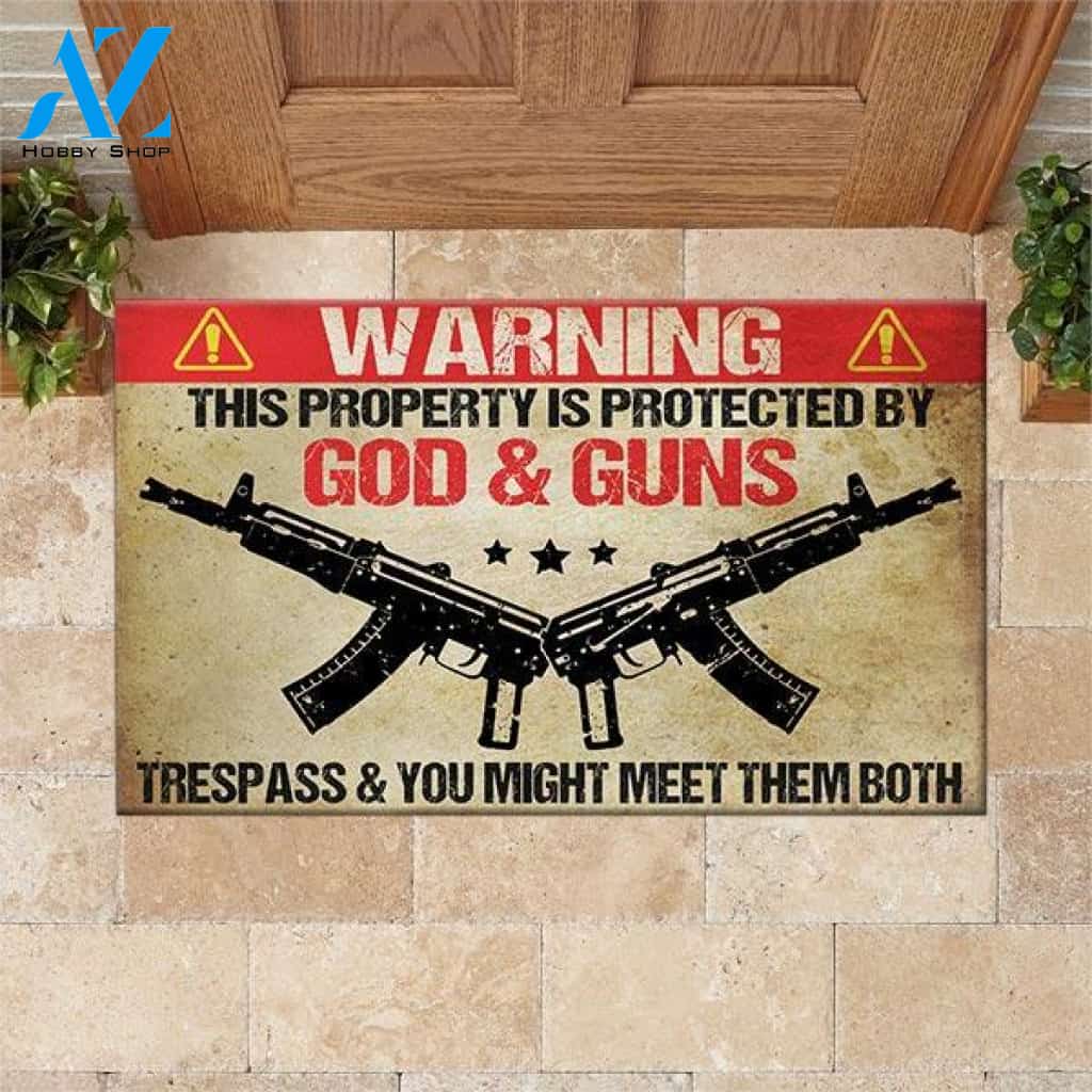 Pro Gun Doormat Warning This Property Is Protected By God & Guns | Welcome Mat | House Warming Gift