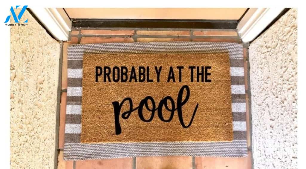 Personalized Name Family House Probably At The Pool - Swimming Pool Doormat Housewarming Gift Family Welcome Mat Gift For Friend Family