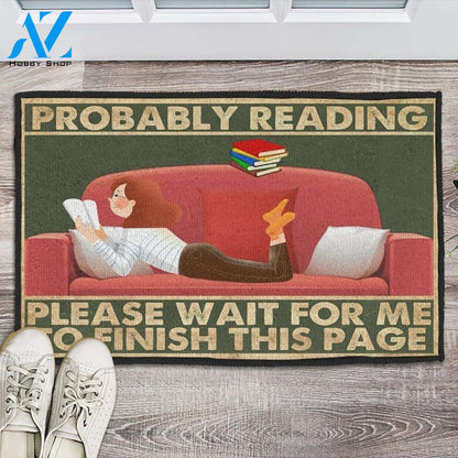 Probably Reading Please Wait For Me To Finish This Page Doormat Welcome Mat Housewarming Gift Home Decor Funny Doormat Gift For Book Lovers Gift For Friend