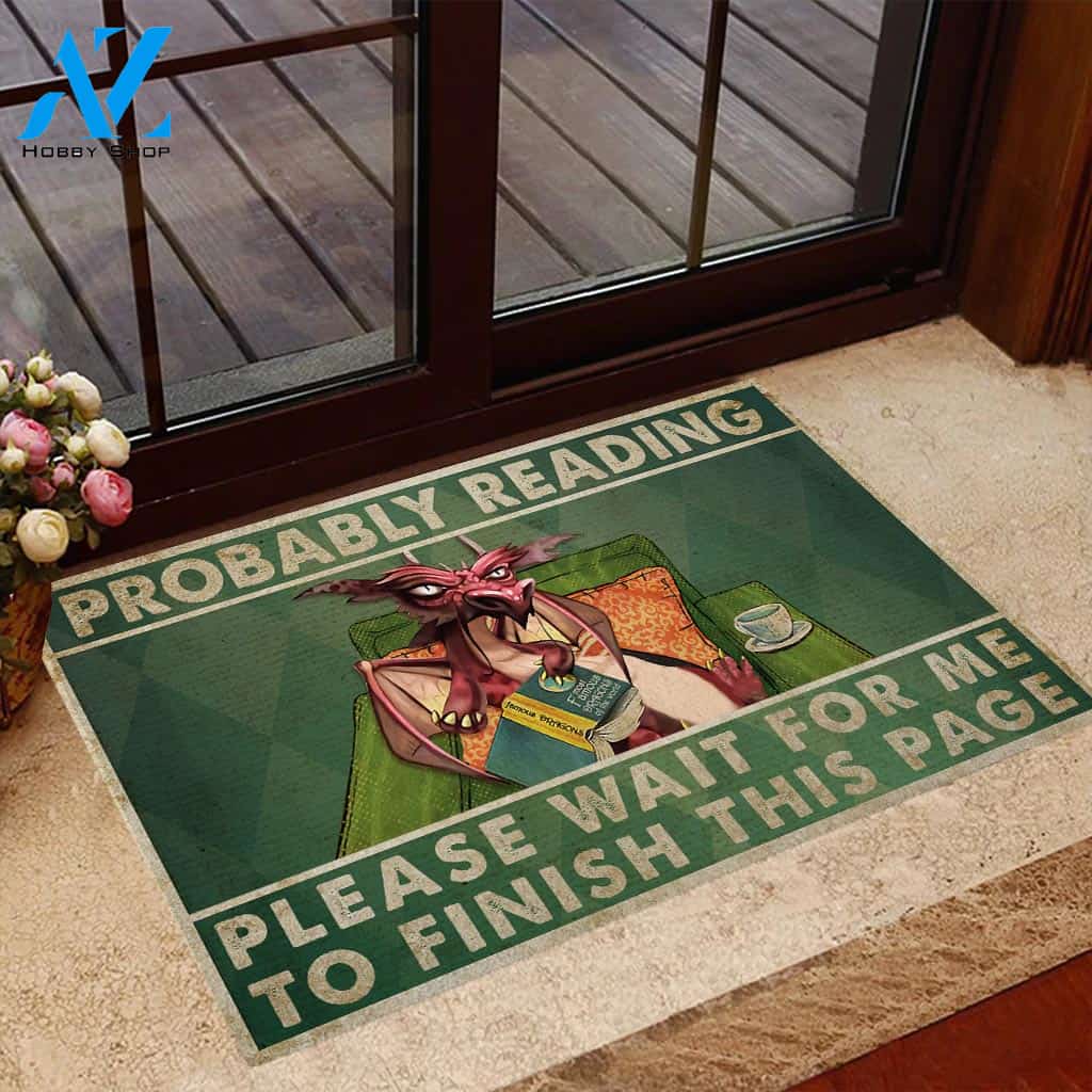 Probably Reading Please Wait For Me To Finish This Page Dragon Doormat Welcome Mat Housewarming Gift Home Decor Funny Doormat Gift For Book Lovers