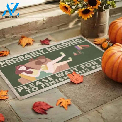 Probably Reading Please Wait For Me To Finish This Page Student Girl Gifts Indoor Outdoor Decorative Doormat