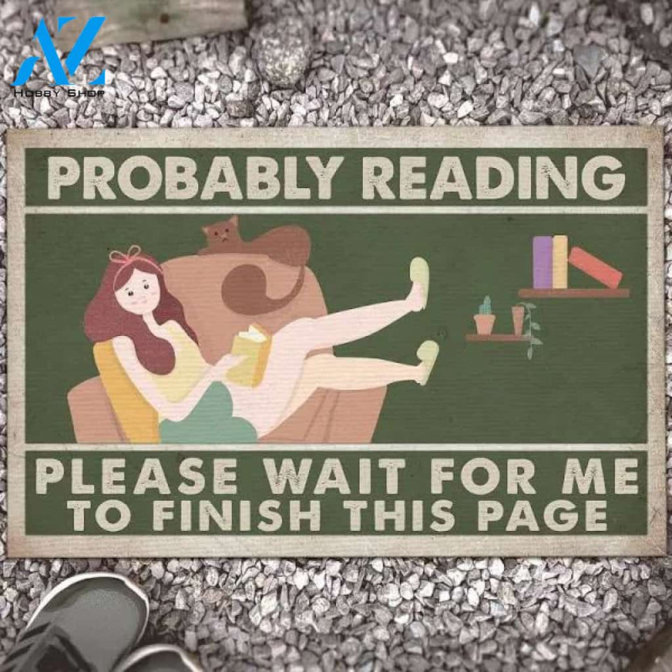 Probably Reading Please Wait For Me To Finish This Page Student Girl Gifts Indoor Outdoor Decorative Doormat