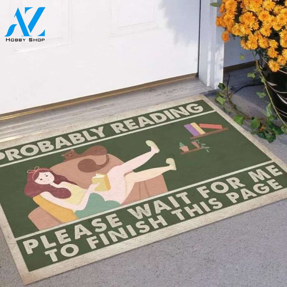 Probably Reading Please Wait For Me To Finish This Page Student Girl Gifts Indoor Outdoor Decorative Doormat