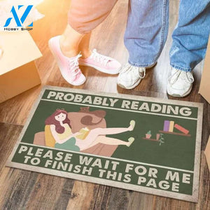 Probably Reading Please Wait For Me To Finish This Page Student Girl Gifts Indoor Outdoor Decorative Doormat