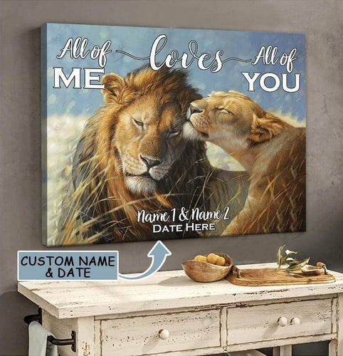 All Of Me Love All Of You Lion Love Couple Custom Name And Date Canvas Wall Art, Wall Decor Visual Art