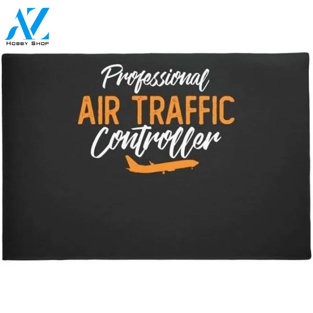 Professional Air Traffic Controller ATC Control Doormat Warm House Gift Welcome Mat Gift for Friend Family