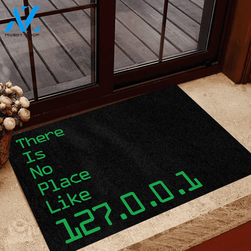 Programmer Doormat There is no play like 127.0.0.1 | Welcome Mat | House Warming Gift