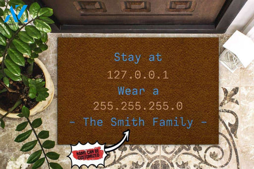 Programmer Stay At 127.0.0.1 Custom Doormat | Welcome Mat | House Warming Gift