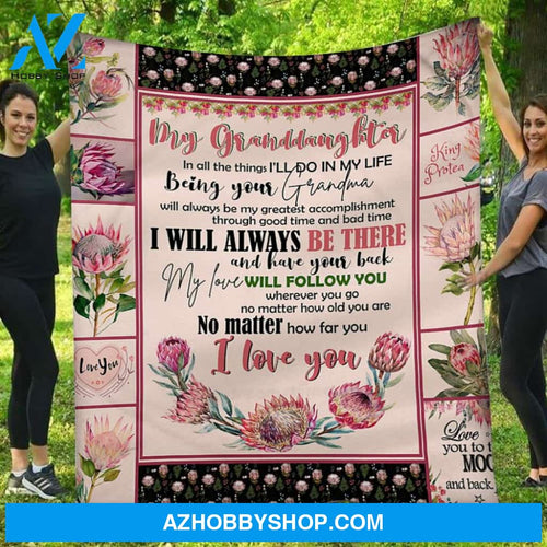 Personalized Protea To My Granddaughter From Grandma Grandpa I Will Always Be There Fleece Blanket Great Customized Gifts For Birthday Christmas Thanksgiving