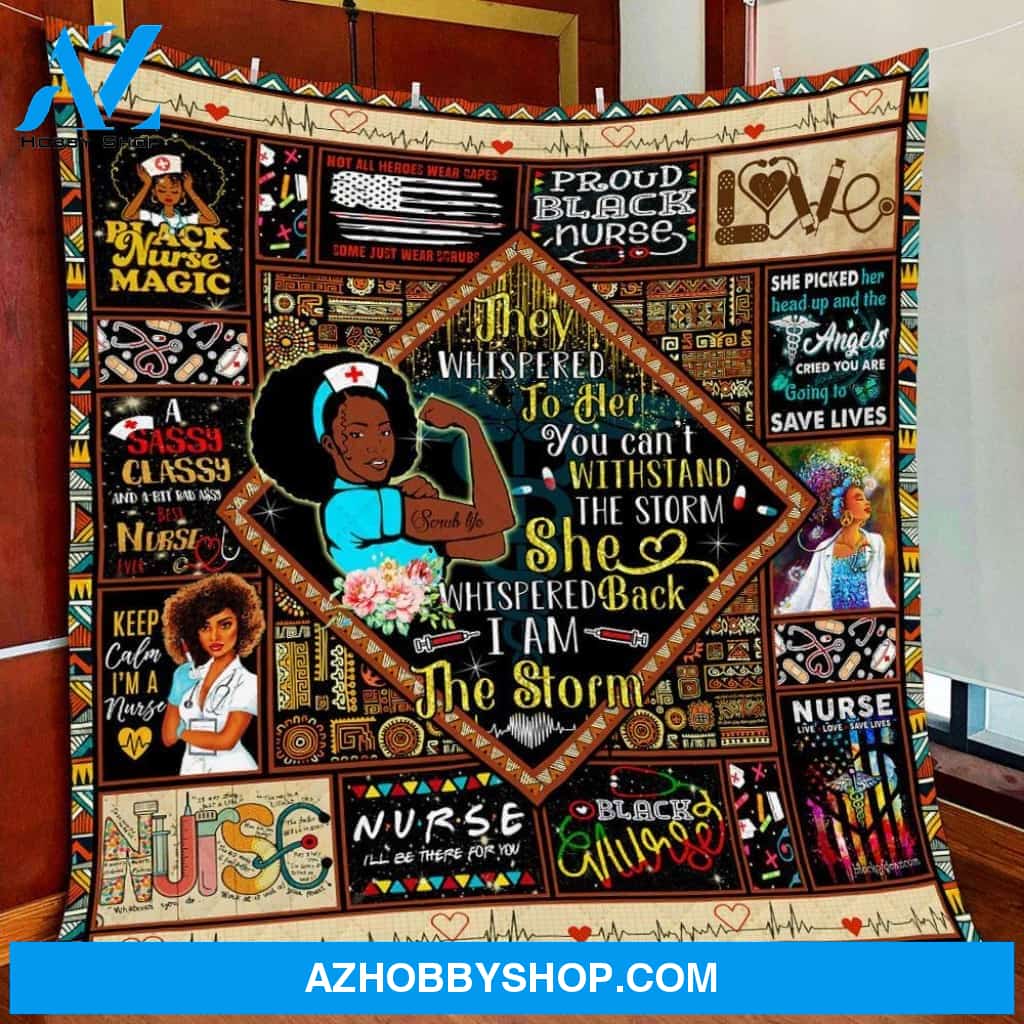 Proud Black Nurse I Am The Storm Gift Fleece Blanket