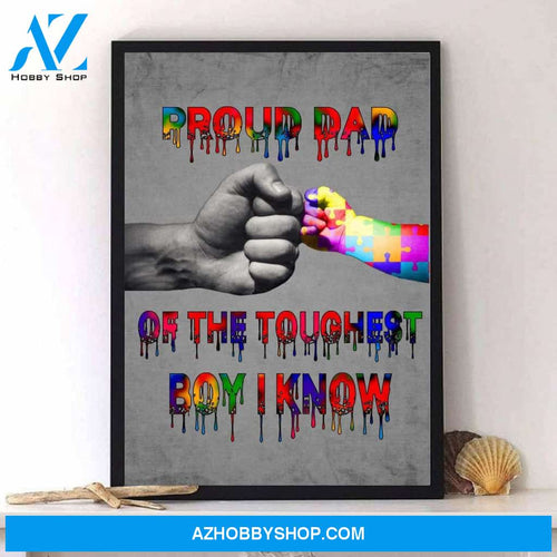 proud dad of the toughest boy I know Canvas And Poster,Canvas Prints,Wall Decor Visual Art, Gift Father's Day
