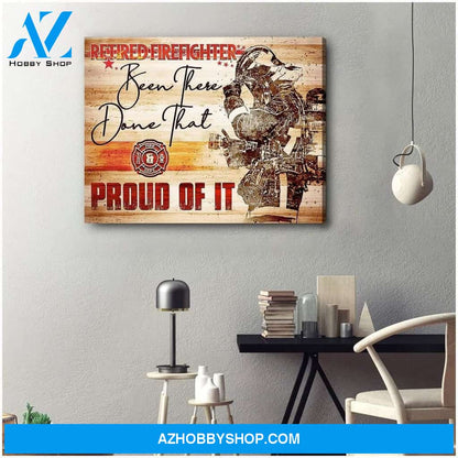 Proud Of It Firefighter Wall Art Canvas