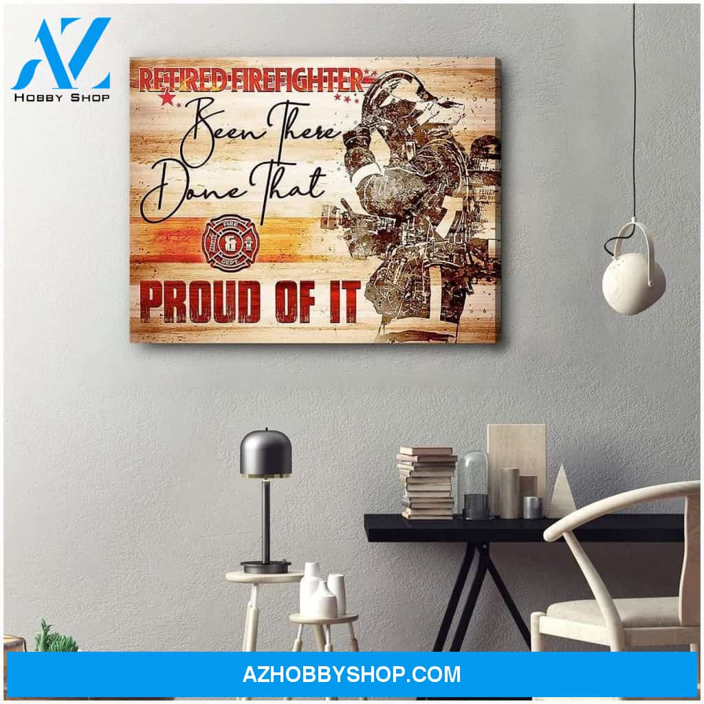 Proud Of It Firefighter Wall Art Canvas