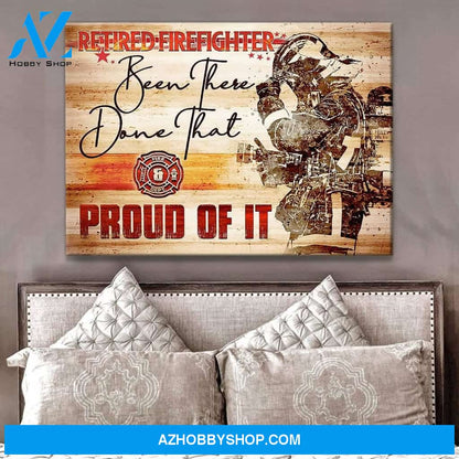 Proud Of It Firefighter Wall Art Canvas