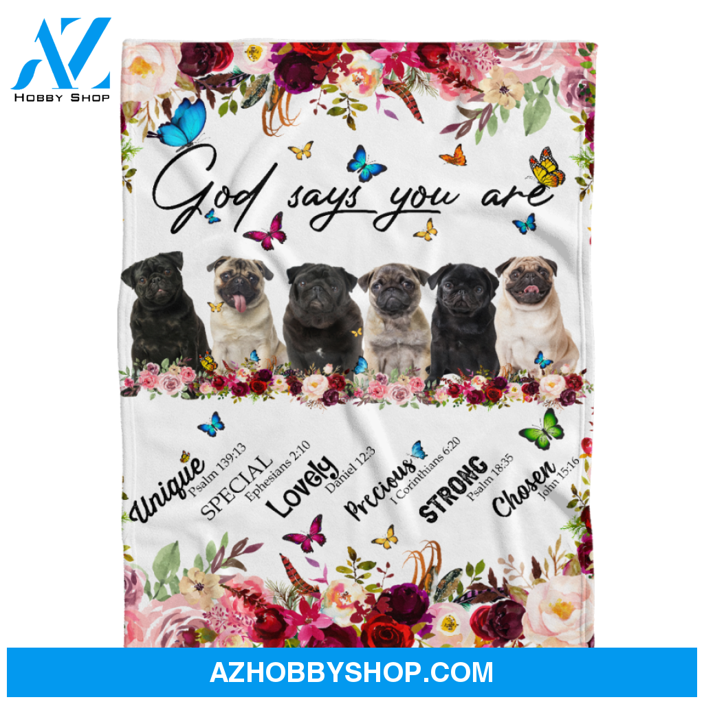 Pug - God Says You Are - Floral Butterflies Blanket Gift for Dog Lovers Birthday Gift Home Decor Bedding Couch Sofa Soft and Comfy Cozy