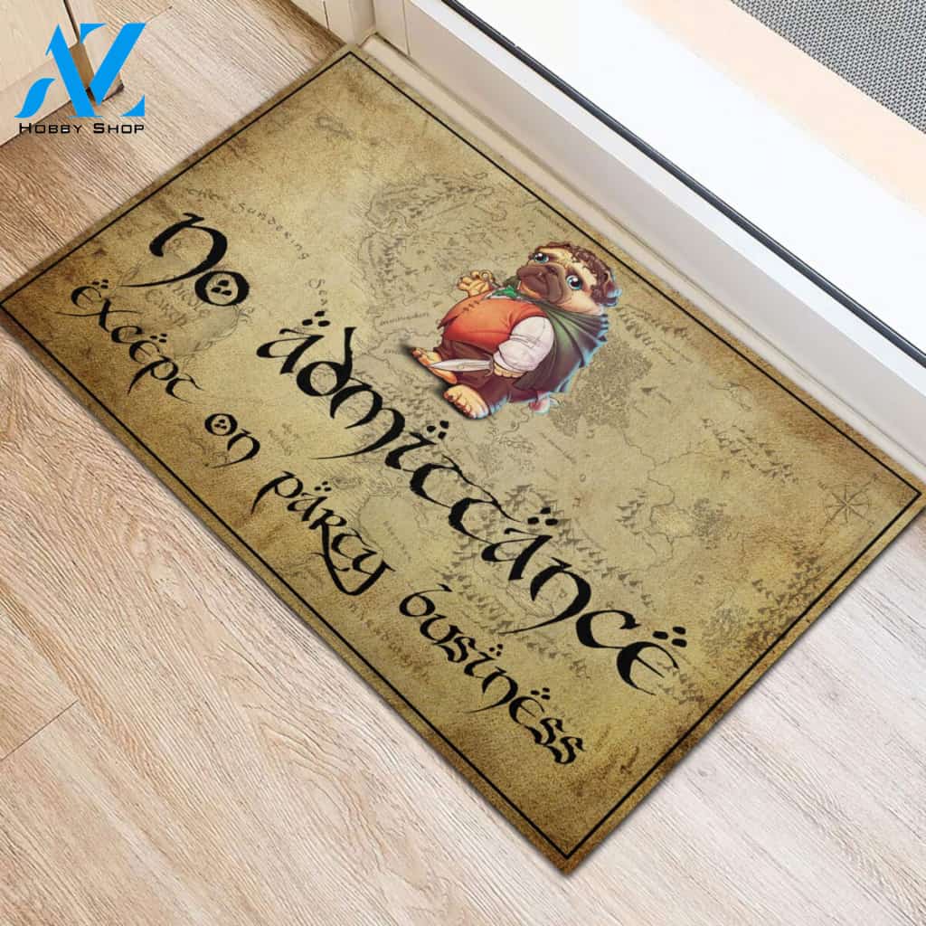 Pug No Admittance Except On Party Business Rubber Base Doormat