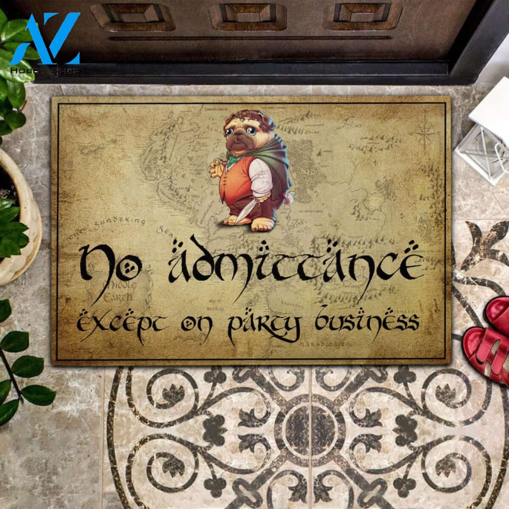 Pug No Admittance Except On Party Business Rubber Base Doormat