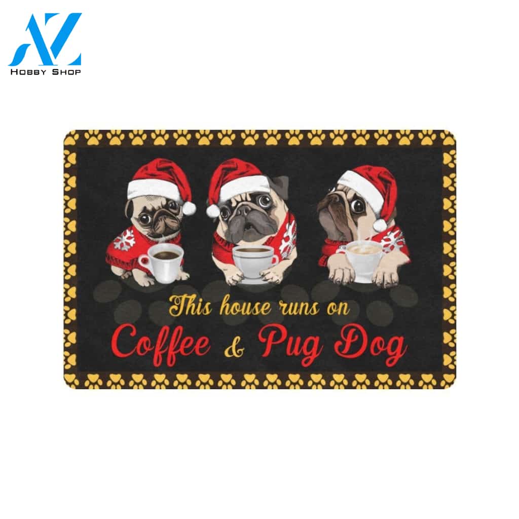 Pug This House Runs On Coffee Doormat Indoor And Outdoor Mat Entrance Rug Sweet Home Decor Housewarming Gift Gift For Friend Family Stem Feminist