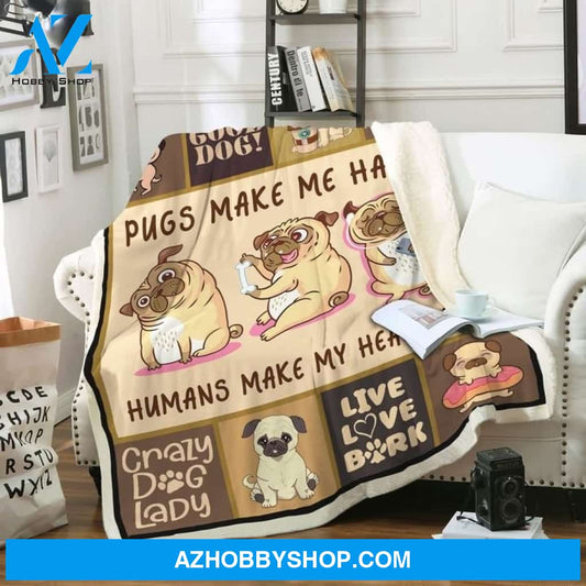 Pugs Dog Blanket, Make Me Happy Fleece Blanket