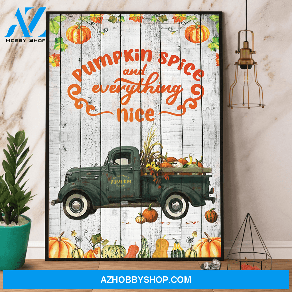 Pumpkin Spice And Everything Nice Halloween Canvas And Poster, Wall Decor Visual Art, Halloween Gift, Happy Halloween