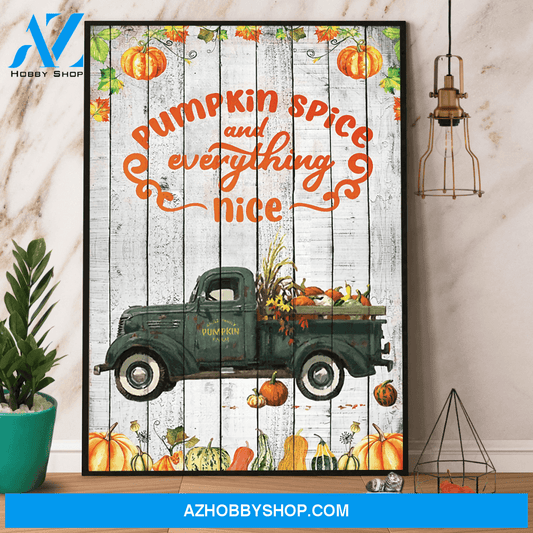 Pumpkin Spice And Everything Nice Halloween Canvas And Poster, Wall Decor Visual Art, Halloween Gift, Happy Halloween