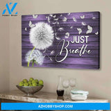Purple Butterfly Just Breathe - Matte Canvas, gift for you, gift for butterfly lover, memory gift, gift for widow, gift to widow, living room wall art, living room picture