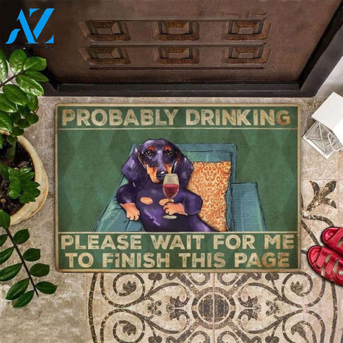 Purple Dachshund Probably Drinking Please Wait For Me Doormat Gift For Dachshund Dog lovers Gift For Friend Family Home Decor Warm House Gift Welcome Mat