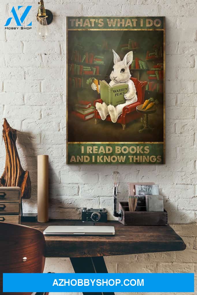 Rabbit Librarian That's What I Do I Read Books And I Know Things Canvas And Poster, Wall Decor Visual Art, Halloween Gift, Happy Halloween