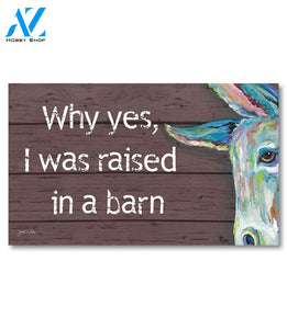 Raised in a Barn Donkey Doormat - 18" x 30"
