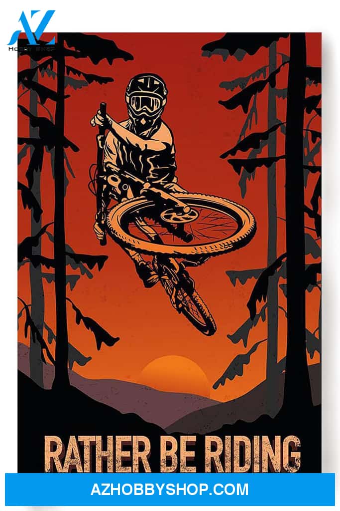 Rather Be Riding Cycling Wall Art Gift For Cyclist Bikeshop Racer Poster