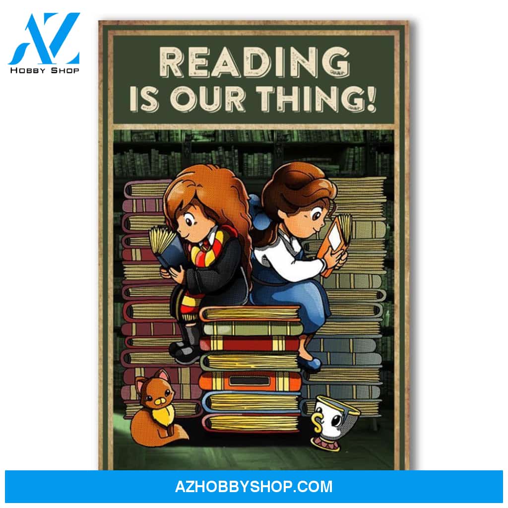 Reading Is Our Thing! Two Girls Reading Canvas And Poster, Wall Decor Visual Art, Halloween Gift, Happy Halloween