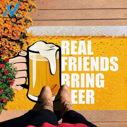 Real Friends Bring Beer Doormat Indoor and Outdoor Doormat Warm House Gift Welcome Mat Gift for Friends Birthday Gift
