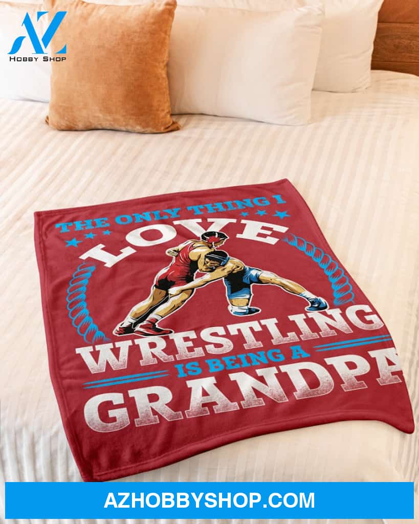 Red Blanket I Love Wrestling Is Being A Grandpa Fleece Blanket Home Decor Bedding Couch Sofa Soft And Comfy Cozy Gift For Wrestling Lovers