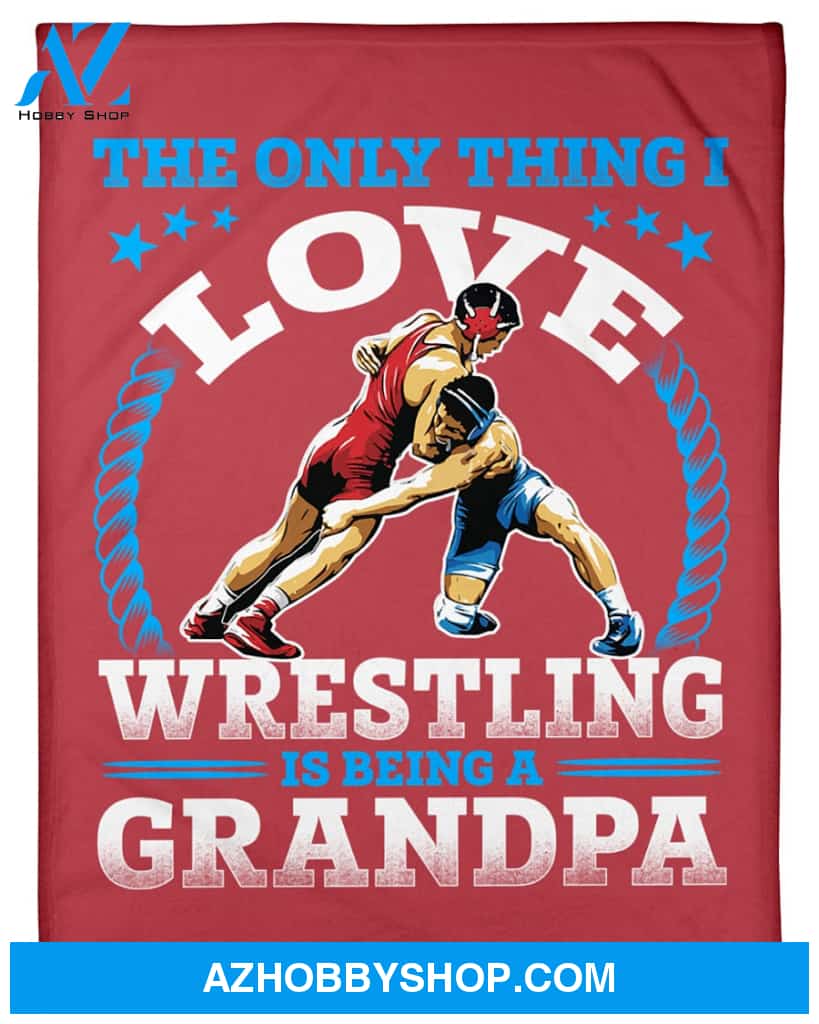 Red Blanket I Love Wrestling Is Being A Grandpa Fleece Blanket Home Decor Bedding Couch Sofa Soft And Comfy Cozy Gift For Wrestling Lovers