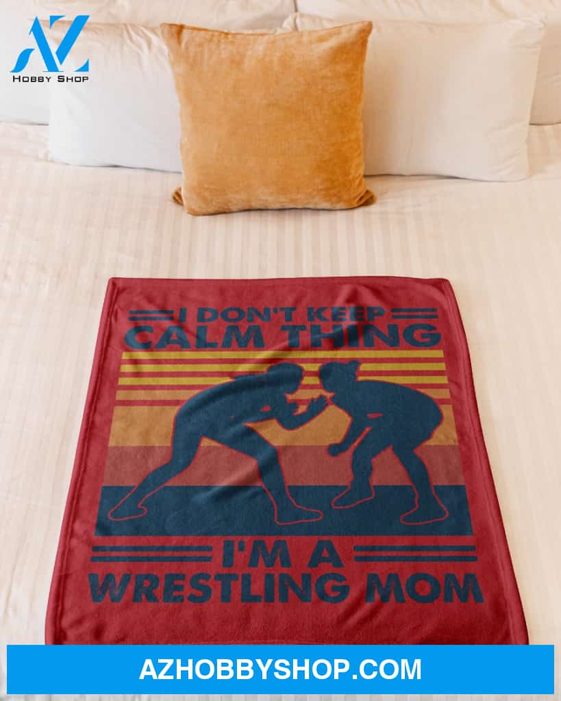 Red Blanket Keep Calm Thing I'm A Wrestling Mom Fleece Blanket Home Decor Bedding Couch Sofa Soft And Comfy Cozy Gift For Wrestling Lovers