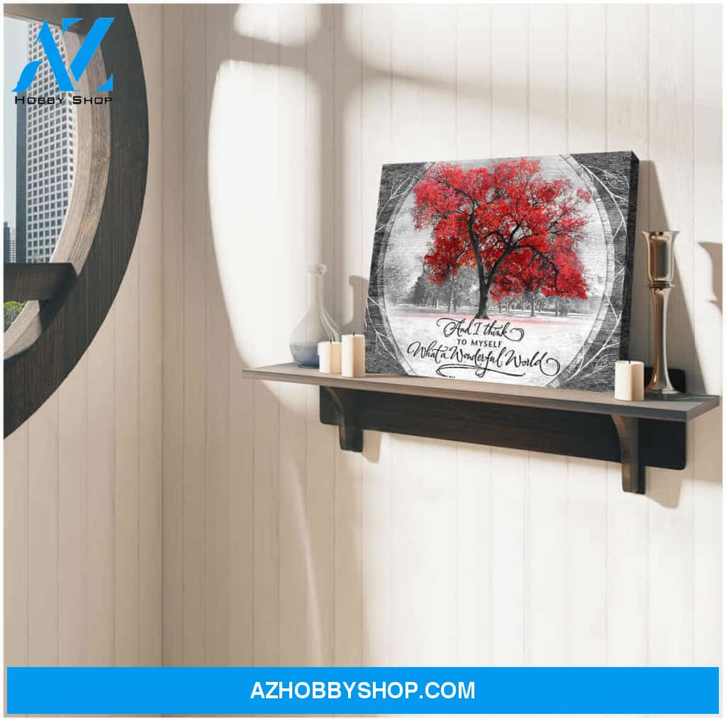 Red Tree And I Think To Myself What A Wonderful World Canvas Wall Art