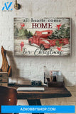 Red Truck All Hearts Come Home For Christmas Canvas And Poster, Wall Decor Visual Art