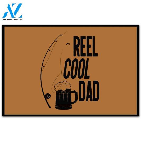 Reel CooL Dad Fishing Daddy Doormat Welcome Mat Housewarming Gift Home Decor Funny Doormat Gift For Dad Lovers Gift For Friend