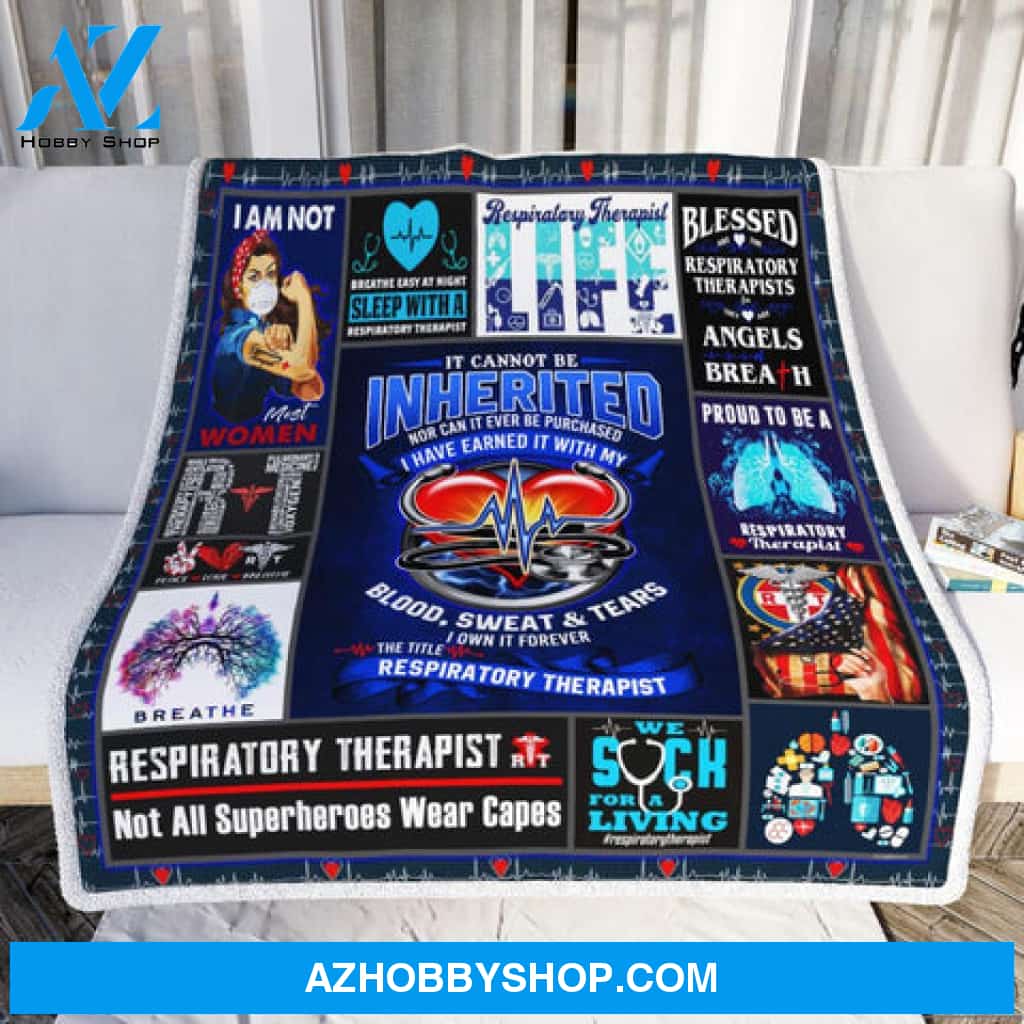 Respiratory Therapist Blanket, It Cannot Be Inherited