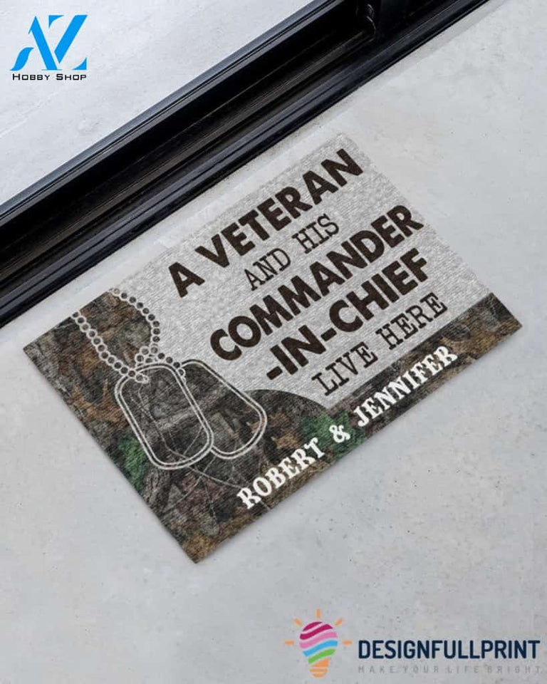 Gift For Veteran Lover Retired Soldier Personalized US Veteran And His Commander In Chief Live Here Veteran Camo Couple Live Here Doormat HG