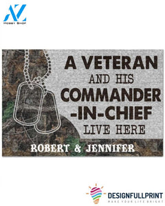 Gift For Veteran Lover Retired Soldier Personalized US Veteran And His Commander In Chief Live Here Veteran Camo Couple Live Here Doormat HG