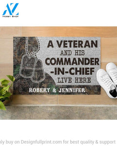 Gift For Veteran Lover Retired Soldier Personalized US Veteran And His Commander In Chief Live Here Veteran Camo Couple Live Here Doormat HG