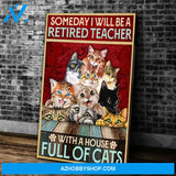 Retired Teacher - With A House Full Of Cats Canvas Wall Art